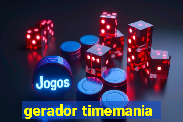 gerador timemania